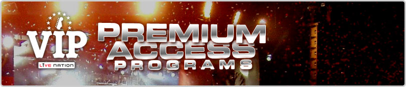 VIP Premium Access Programs